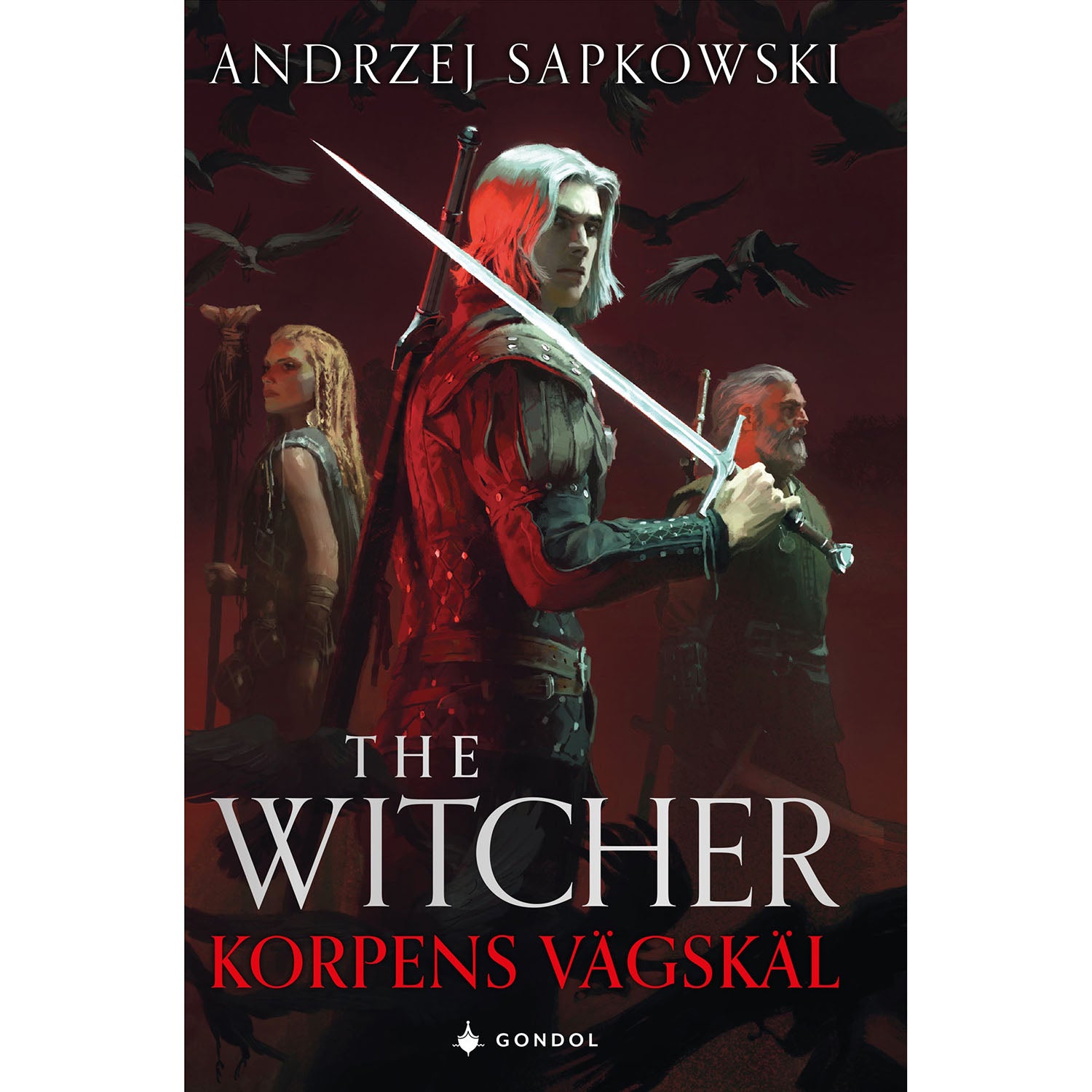 GONDOL Korpens vägskäl